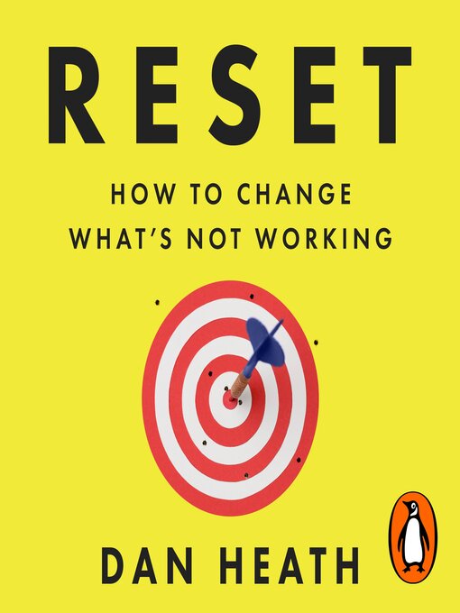 Title details for Reset by Dan Heath - Available